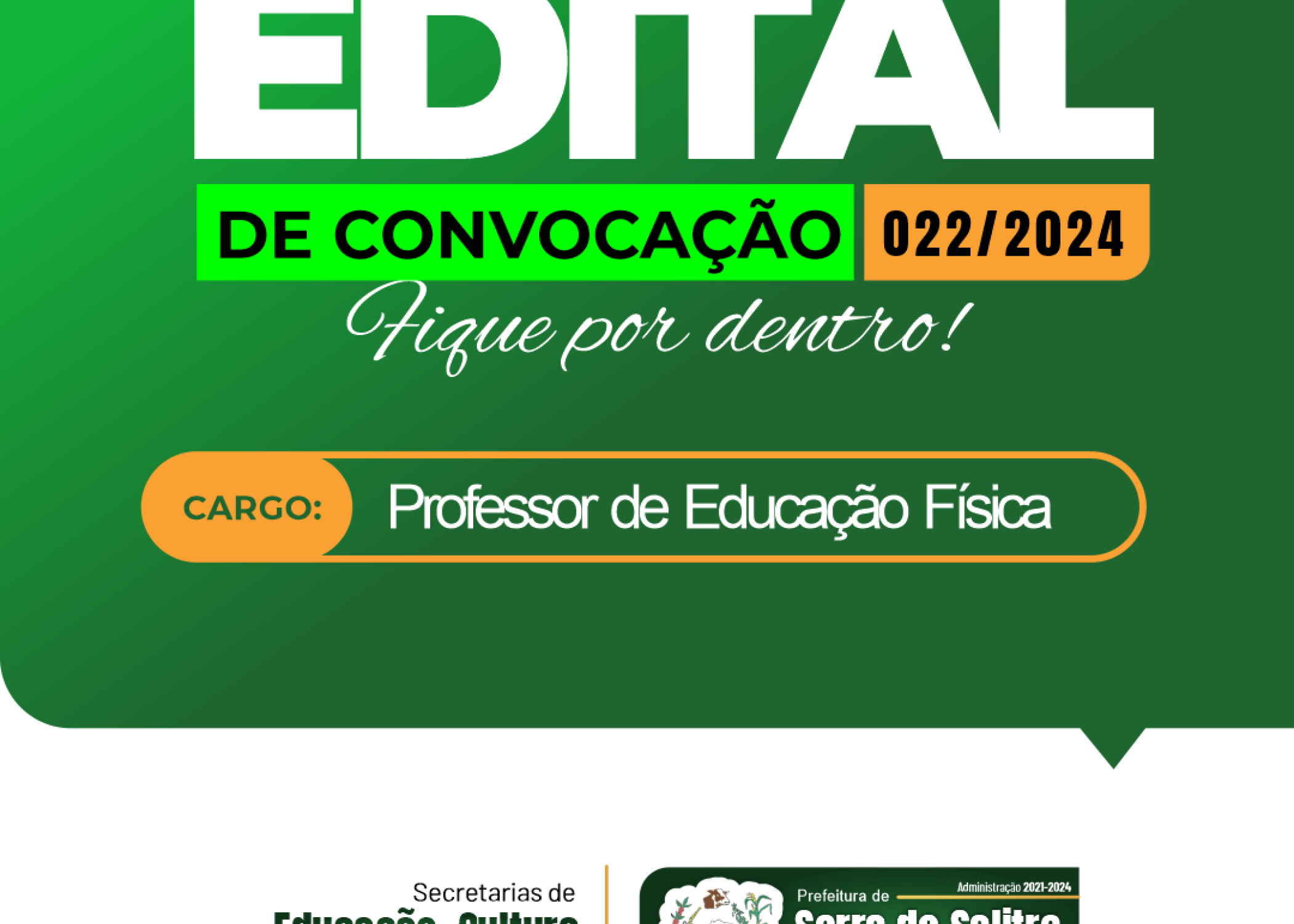 EDITAL DE CONVOCAÇÃO 022/2024 - PROFESSOR DE EDUCAÇÃO FÍSICA