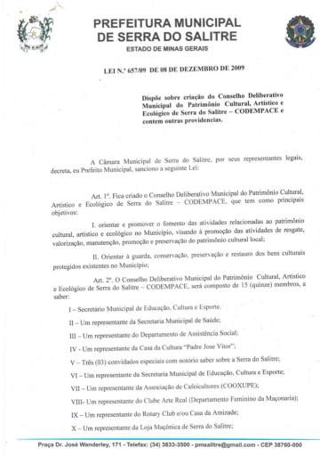 Lei 657/2009 que Dispõe da Criação do Conselho Municipal do Patrimônio Cultural, Artístico e Ecológico de Serra do Salitre-MG
